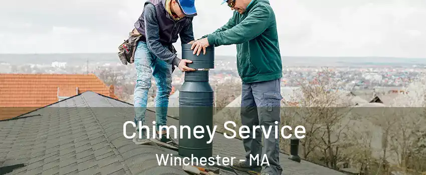 Chimney Service Winchester - MA