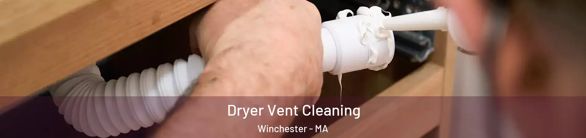  Dryer Vent Cleaning Winchester - MA