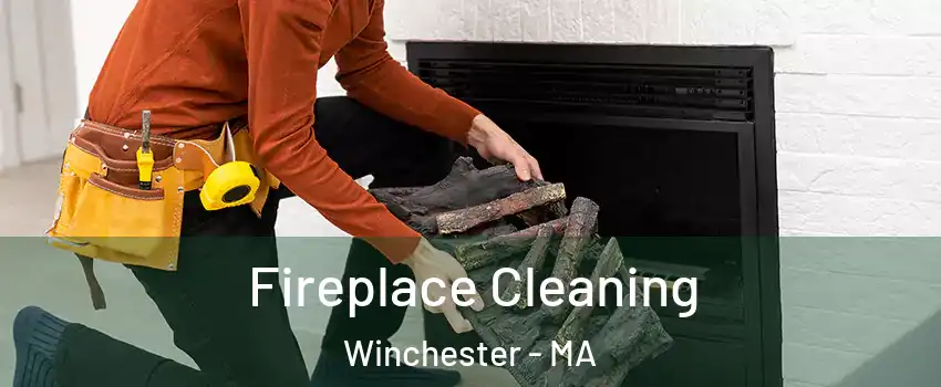  Fireplace Cleaning Winchester - MA