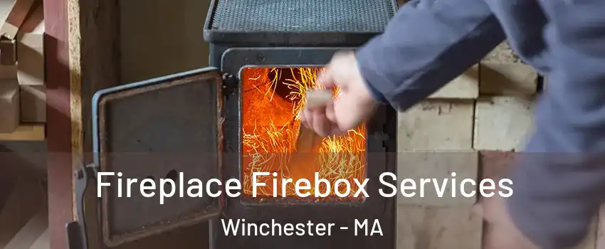  Fireplace Firebox Services Winchester - MA