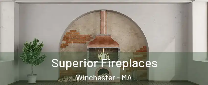  Superior Fireplaces Winchester - MA